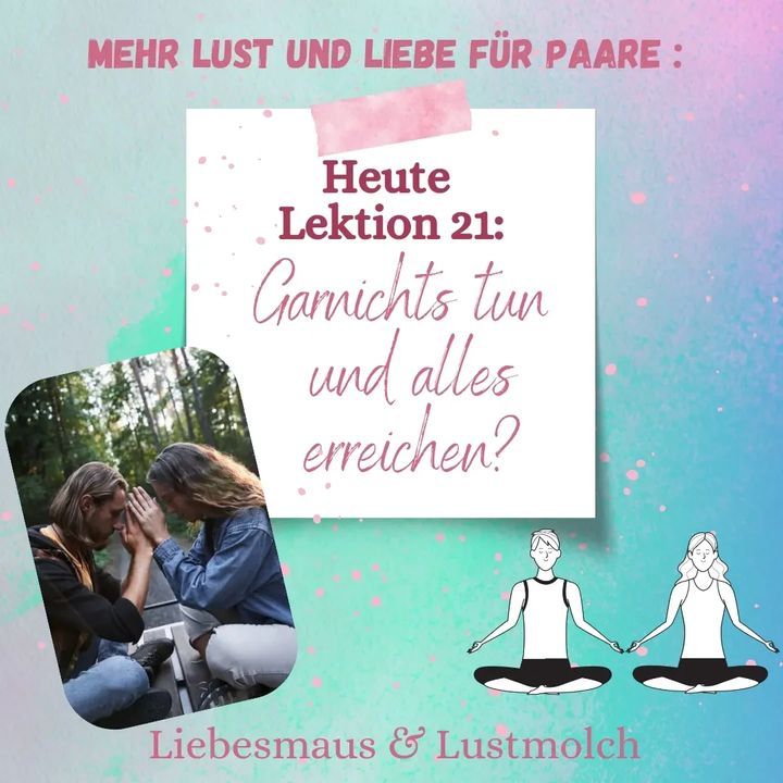 Paare:
Sie können alleine sitzen oder die fünf Minuten miteinande..... - BeFree Liebesschule