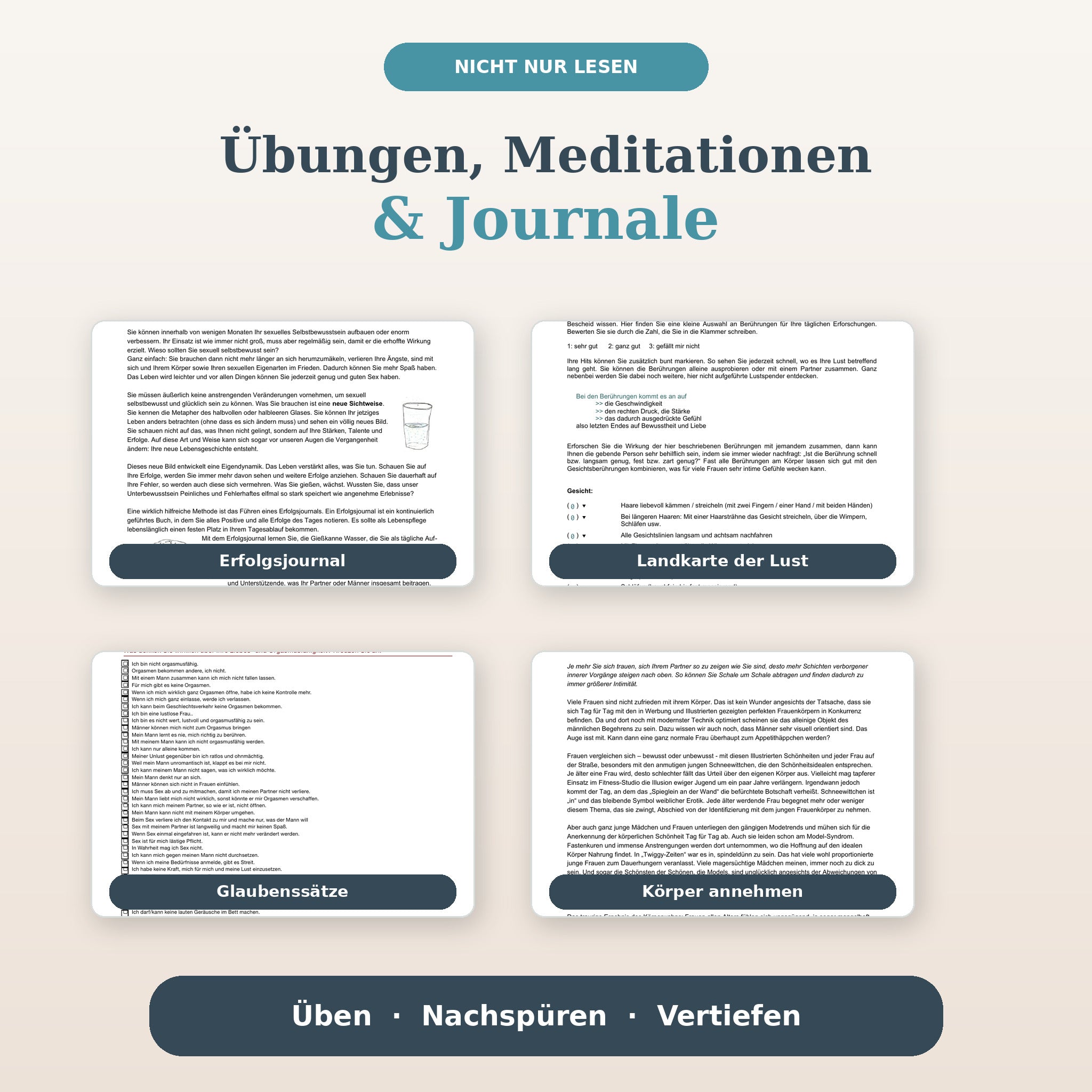Übungen, Meditationen und Journale im BeFree Lust- und Orgasmuskurs