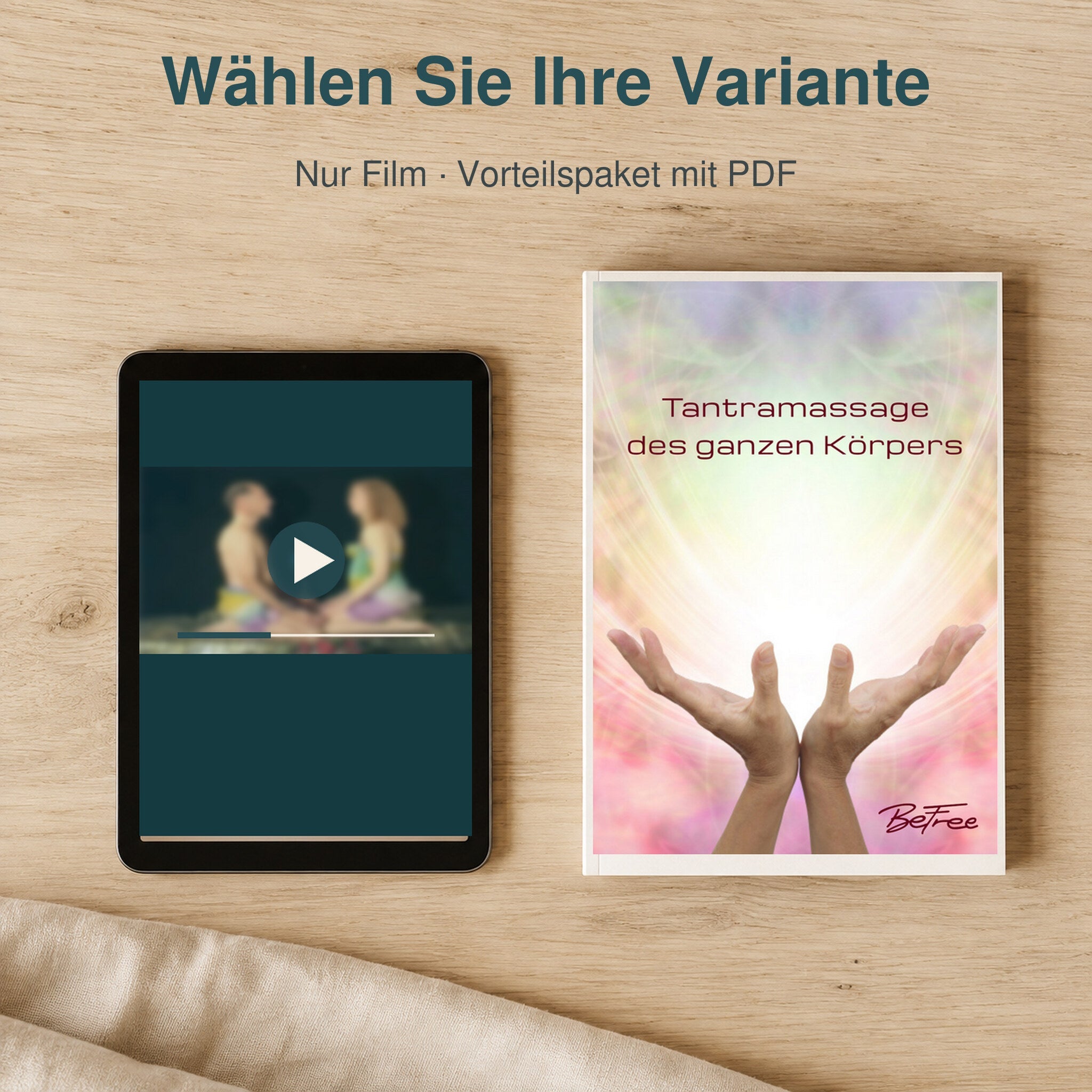 Tantra Heilmassage wahlweise nur als Film oder im Vorteilspaket mit PDF-Anleitung