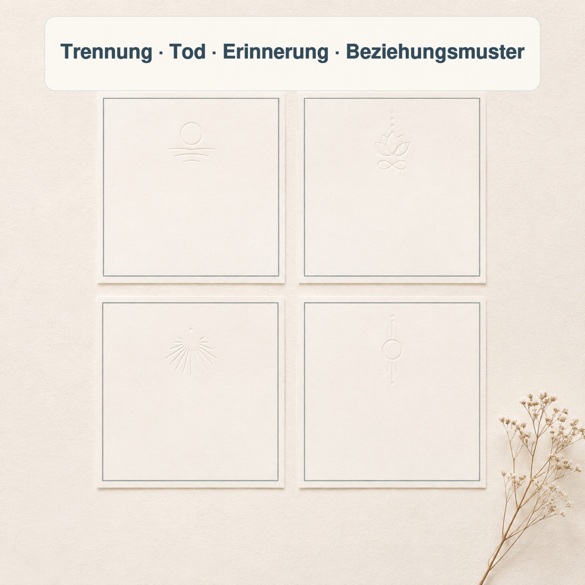 Vier Varianten für Trennung, Tod, Erinnerung und Beziehungsmuster