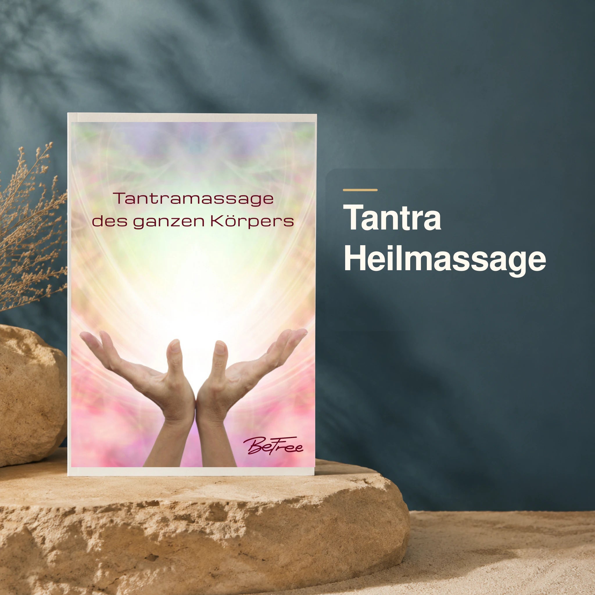 Tantra Heilmassage als schriftliche Anleitung mit Originalcover vor petrolfarbenem BeFree-Hintergrund